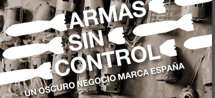 Portada del informe "Armas sin control. Un oscuro negocio marca España"