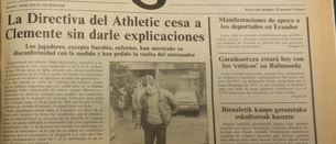 Hace 30 años la dirección del Athletic cesó a Clemente. La polémica fué enorme